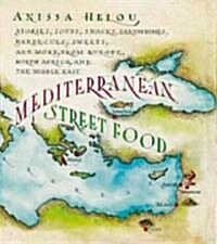 Mediterranean Street Food (Hardcover, 1st)