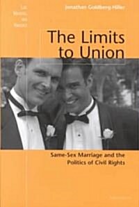 The Limits to Union (Hardcover)