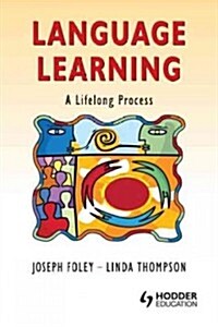 Language Learning : A Lifelong Process (Paperback)