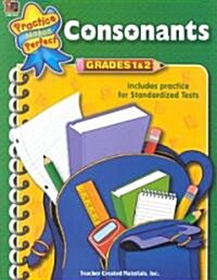 Consonants, Grades 1 & 2 (Paperback)