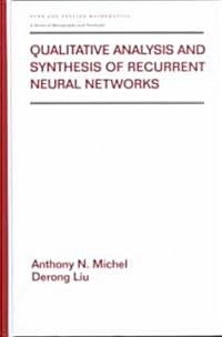 Qualitative Analysis and Synthesis of Recurrent Neural Networks (Hardcover)