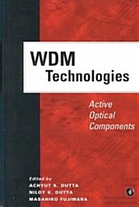 Wdm Technologies: Active Optical Components (Hardcover)