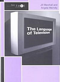 The Language of Television (Paperback)