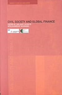 Civil Society and Global Finance (Paperback)