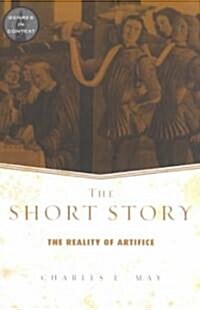 The Short Story : The Reality of Artifice (Paperback)