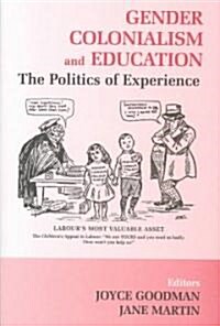 Gender, Politics and the Experience of Education: An International Perspective (Hardcover)