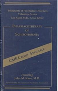 Pharmacotherapy of Schizophrenia (VHS)