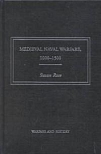 Medieval Naval Warfare 1000-1500 (Hardcover)