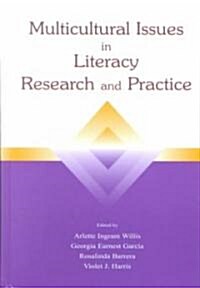 Multicultural Issues in Literacy Research and Practice (Hardcover)