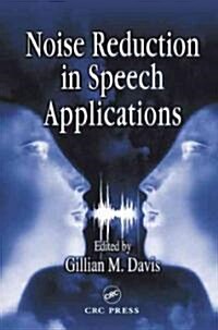 Noise Reduction in Speech Applications (Hardcover)