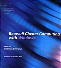 Beowulf Cluster Computing With Windows (Paperback)