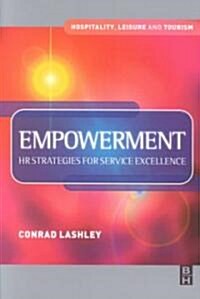Empowerment: HR Strategies for Service Excellence (Paperback)