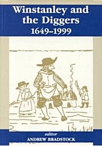 Winstanley and the Diggers, 1649-1999 (Paperback)