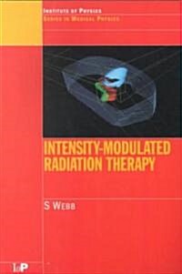 Intensity-Modulated Radiation Therapy (Paperback)