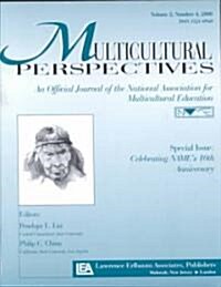 Special Issue: Celebrating Names 10th Anniversary: A Special Issue of Multicultural Perspectives (Paperback, 10, Anniversary)