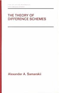 The Theory of Difference Schemes (Hardcover)