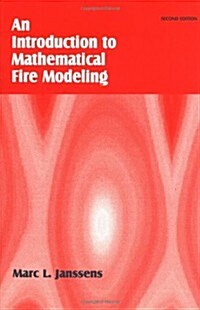 Introduction to Mathematical Fire Modeling (Paperback, 2)