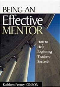 Being an Effective Mentor (Paperback)