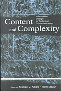 Content and Complexity: Information Design in Technical Communication (Hardcover)
