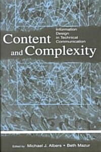 Content and Complexity: Information Design in Technical Communication (Paperback)