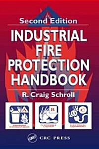 Industrial Fire Protection Handbook (Hardcover, 2)