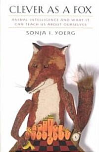Clever As a Fox (Paperback)