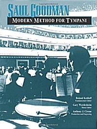 Saul Goodman -- Modern Method for Tympani (Paperback)