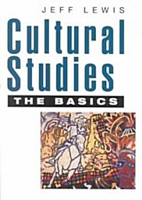 Cultural Studies - The Basics (Paperback)