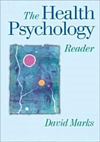 The Health Psychology Reader (Hardcover, Reprint)
