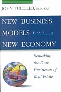 New Business Models for a New Economy (Hardcover)