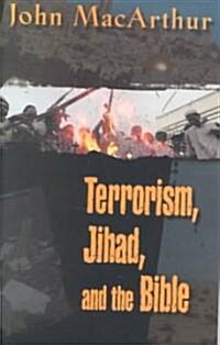 Terrorism, Jihad, and the Bible (Paperback)