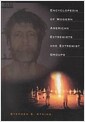 Encyclopedia of Modern American Extremists and Extremist Groups (Hardcover)