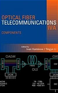 Optical Fiber Telecommunications 4A (Hardcover, 4th)