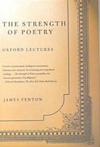 The Strength of Poetry: Oxford Lectures (Paperback)