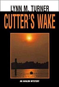 Cutters Wake (Hardcover)