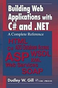 Building Web Applications with C# and .Net: A Complete Reference (Paperback)