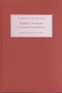 Italian Literature I : Tristano Panciatichiano (Hardcover)