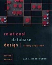 Relational Database Design Clearly Explained (Paperback, 2nd, Subsequent)