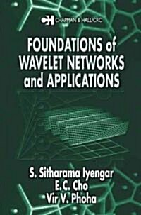 Foundations of Wavelet Networks and Applications (Hardcover)