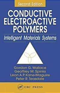 Conductive Electroactive Polymers (Hardcover, 2nd)