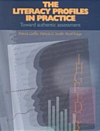 The Literacy Profiles in Practice (Paperback)