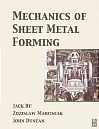 Mechanics of Sheet Metal Forming (Paperback, 2 ed)