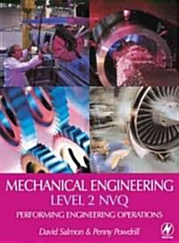 Mechanical Engineering: Level 2 NVQ (Paperback)