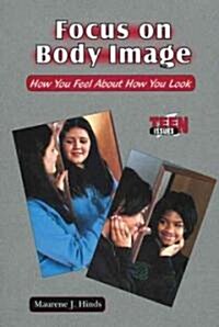 Focus on Body Image (Library)