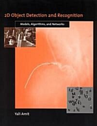 2D Object Detection and Recognition: Models, Algorithms, and Networks (Hardcover)