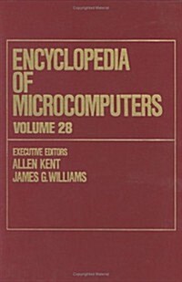 Encyclopedia of Microcomputers: Volume 28 (Supplement 7) (Hardcover)