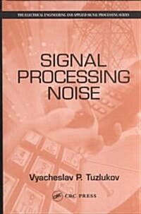 Signal Processing Noise (Hardcover)