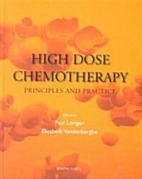 High Dose Chemotherapy (Hardcover)