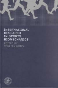 International research in sports biomechanics
