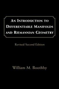 [중고] An Introduction to Differentiable Manifolds and Riemannian Geometry, Revised: Volume 120 (Paperback, 2, Revised)